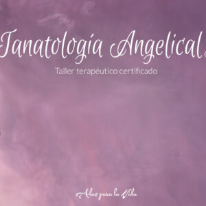 Tanatología Angelical